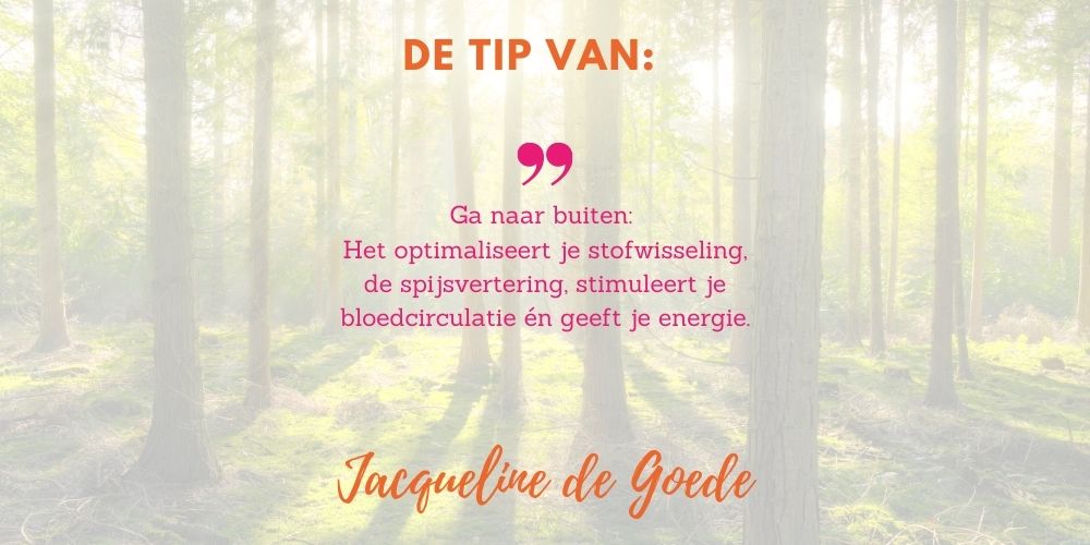 Tip van Jacqueline de Goede